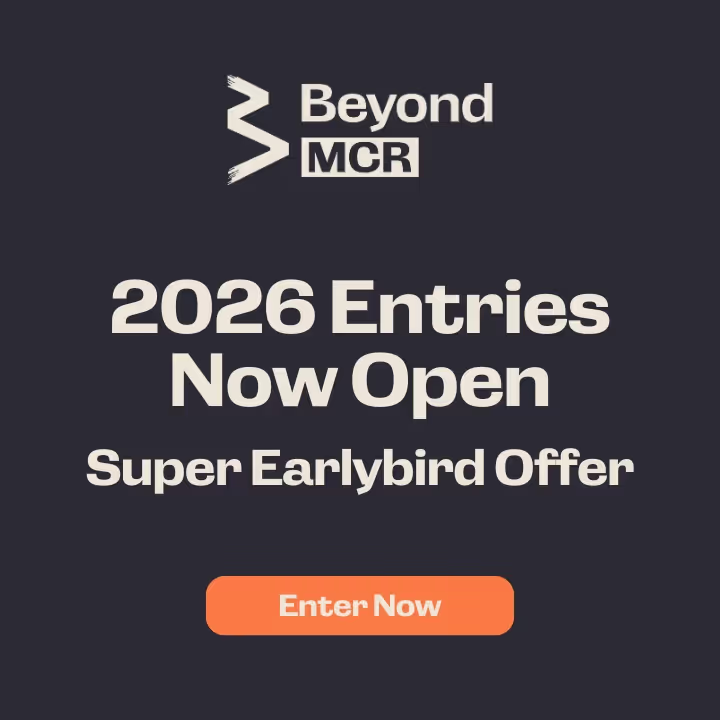 Enter 2026 Beyond Manchester at our Super Earlybird price